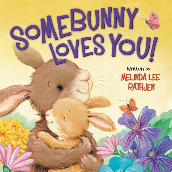 Cover image for Somebunny Loves You!, isbn: 9781546003625