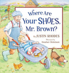 Cover image for Where Are Your Shoes, Mr. Brown?, isbn: 9781546003892