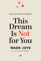 Cover image for This Dream Is Not for You, isbn: 9781546004790