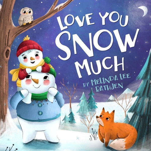 Cover image for Love You Snow Much, isbn: 9781546005483