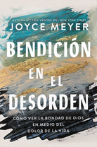 Cover image for Bendición En El Desorden, isbn: 9781546006336