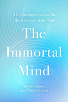 Cover image for The Immortal Mind, isbn: 9781546006350
