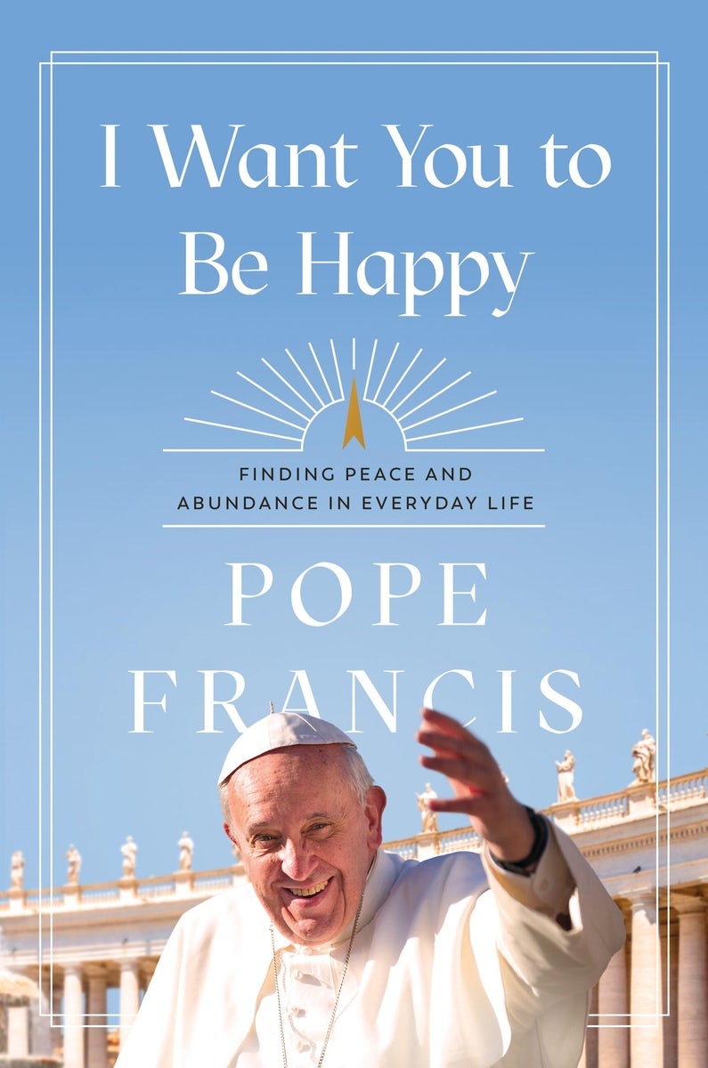 Cover image for I Want You to Be Happy, isbn: 9781546007975