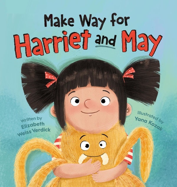 Cover image for Make Way for Harriet and May, isbn: 9781546008132