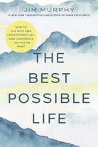 Cover image for The Best Possible Life, isbn: 9781546009788
