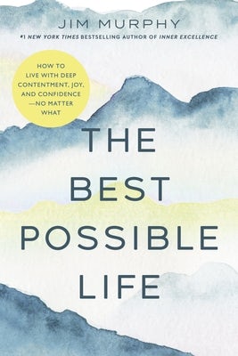 Cover image for The Best Possible Life, isbn: 9781546009788