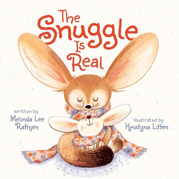 Cover image for The Snuggle Is Real, isbn: 9781546012436