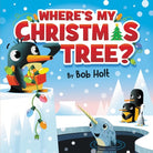 Cover image for Where's My Christmas Tree?, isbn: 9781546013877