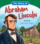 Cover image for The Story of Abraham Lincoln, isbn: 9781546013938