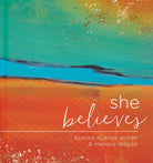 Cover image for She Believes..., isbn: 9781546014522