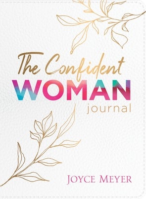 Cover image for The Confident Woman Journal, isbn: 9781546015253
