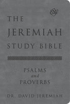 Cover image for The Jeremiah Study Bible, Esv, Psalms and Proverbs (Gray), isbn: 9781546015451