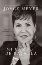 Cover image for Mi Campo de Batalla (My Battlefield), isbn: 9781546016380