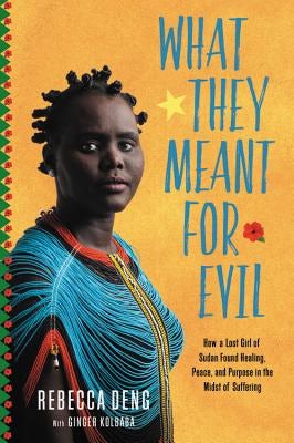 Cover image for What They Meant for Evil, isbn: 9781546017226