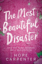 Cover image for Most Beautiful Disaster, isbn: 9781546017462