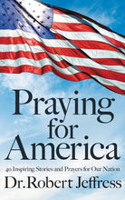 Cover image for Praying for America, isbn: 9781546017929