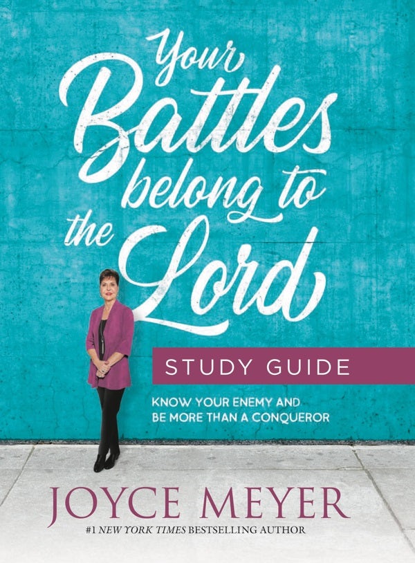 Cover image for Your Battles Belong to the Lord Study Guide, isbn: 9781546026280