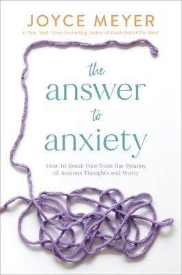 Cover image for The Answer to Anxiety, isbn: 9781546029175