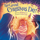 Cover image for That Grand Christmas Day!, isbn: 9781546034346