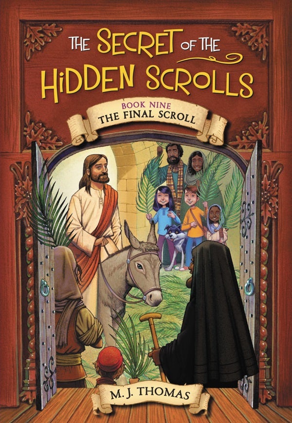 Cover image for The Secret of the Hidden Scrolls: The Final Scroll, Book 9, isbn: 9781546034353