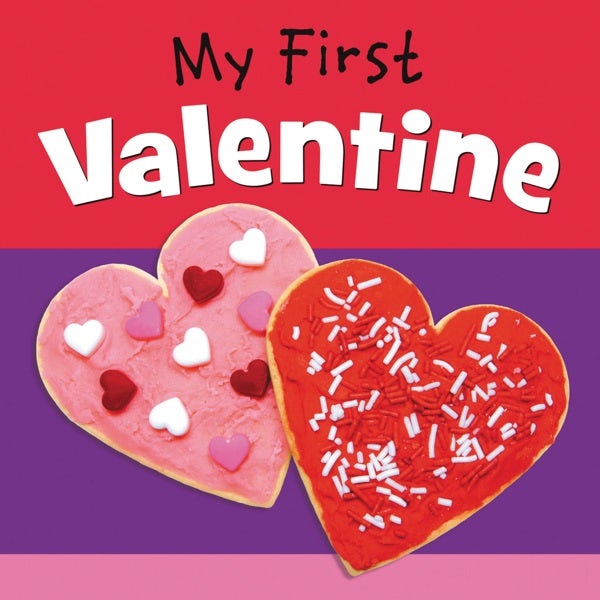 Cover image for My First Valentine, isbn: 9781546034407