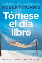Cover image for Tómese El Día Libre, isbn: 9781546035350