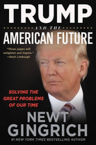 Cover image for Trump and the American Future, isbn: 9781546059165