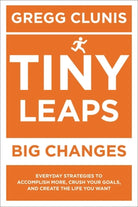 Cover image for Tiny Leaps, Big Changes, isbn: 9781546082750
