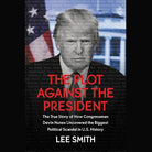 Cover image for The Plot Against the President, isbn: 9781549100949
