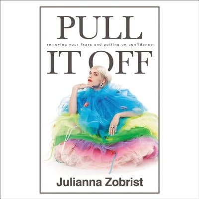 Cover image for Pull It Off Lib/E, isbn: 9781549146268