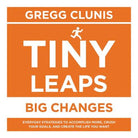 Cover image for Tiny Leaps, Big Changes, isbn: 9781549149788