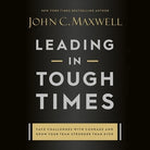 Cover image for Leading in Tough Times, isbn: 9781549165740