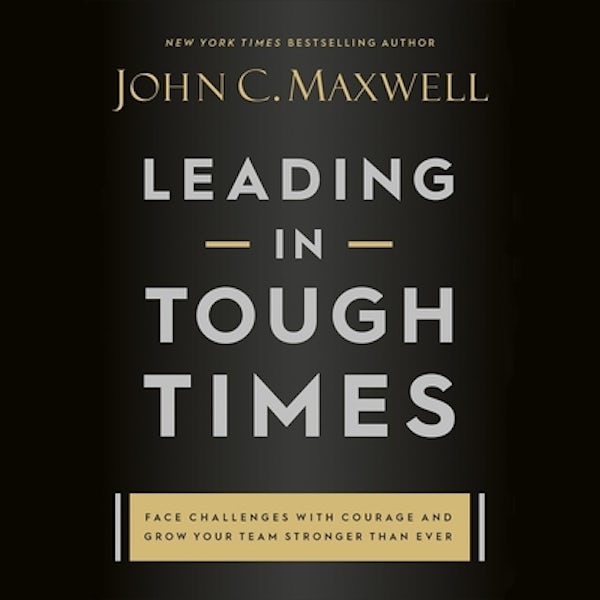 Cover image for Leading in Tough Times, isbn: 9781549165740
