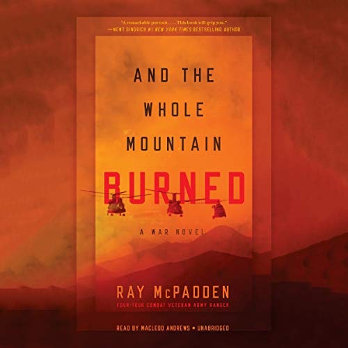 Cover image for And the Whole Mountain Burned, isbn: 9781549176623