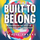 Cover image for Built to Belong Lib/E, isbn: 9781549192913
