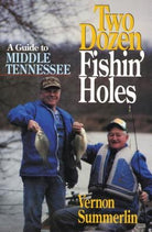 Cover image for A Two Dozen Fishin' Holes, isbn: 9781558531482