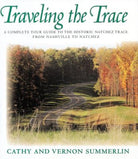 Cover image for Traveling the Trace, isbn: 9781558533400