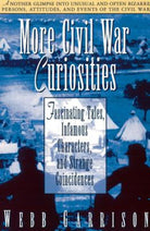 Cover image for More Civil War Curiosities, isbn: 9781558533660