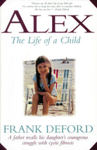 Cover image for Alex-The Life of a Child, isbn: 9781558535527