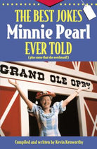Cover image for The Best Jokes Minnie Pearl Ever Told, isbn: 9781558537347