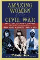 Cover image for Amazing Women of the Civil War, isbn: 9781558537910