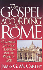 Cover image for The Gospel According to Rome, isbn: 9781565071070