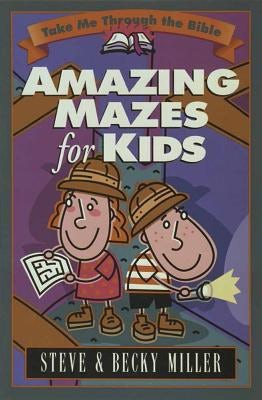 Cover image for Amazing Mazes for Kids, isbn: 9781565078468