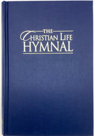 Cover image for The Christian Life Hymnal, Blue, isbn: 9781565639553
