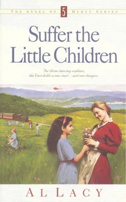 Cover image for Suffer the Little Children, isbn: 9781576730393