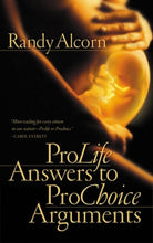 Cover image for ProLife Answers to ProChoice Arguments, isbn: 9781576737514