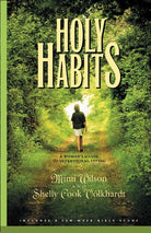 Cover image for Holy Habits, isbn: 9781576831151