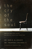 Cover image for The Cry of the Soul, isbn: 9781576831809