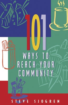 Cover image for 101 Ways to Reach Your Community, isbn: 9781576832202
