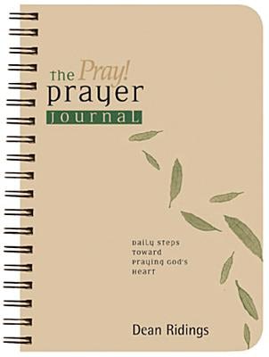 Cover image for The Pray! Prayer Journal, isbn: 9781576836163